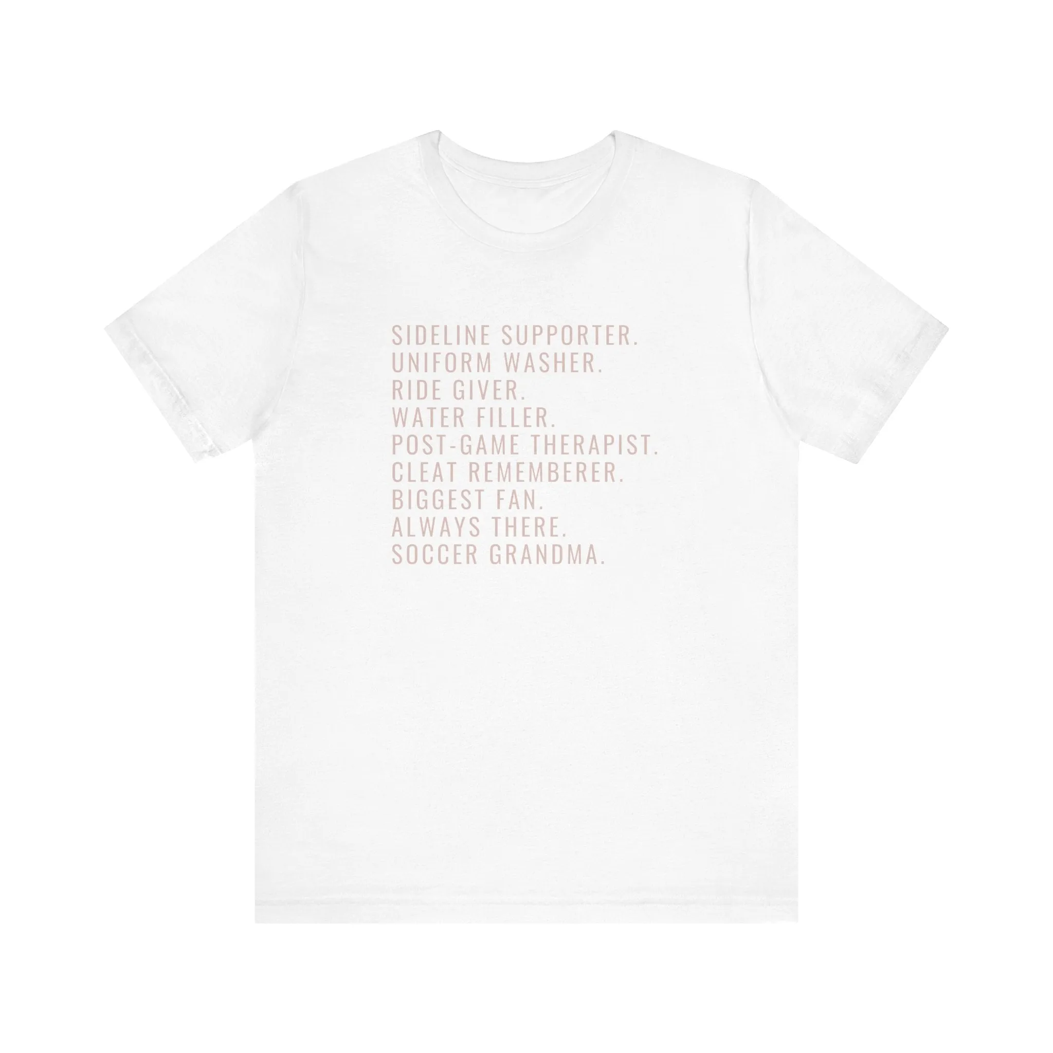 Biggest Fan, Always There, Soccer GRANDMA Adult T-Shirt