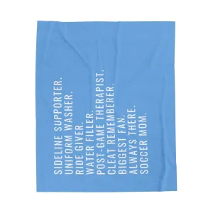 Biggest Fan, Always There, Soccer Mom Blanket 50"x60"