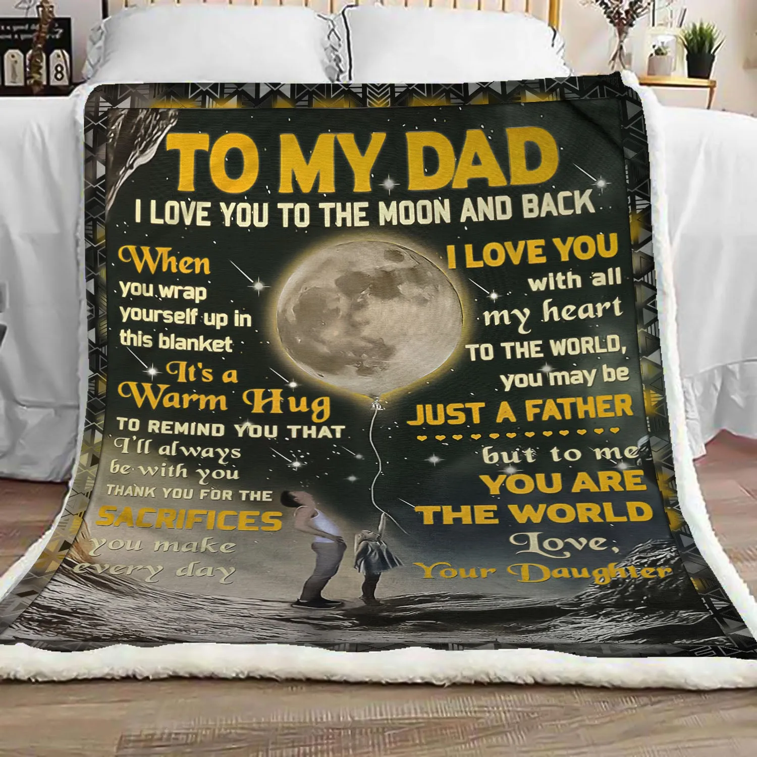 Blanket - To My To My Dad - I love You to the Moon and Back