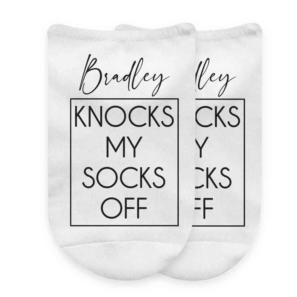 Personalized Knock My Socks Off - No Show Socks - Valentine's Day Gifts