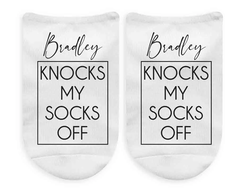Personalized Knock My Socks Off - No Show Socks - Valentine's Day Gifts